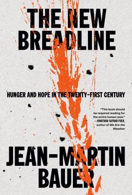 The new breadline : hunger and hope in the twenty-first century cover image