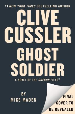 Clive Cussler Ghost Soldier cover image