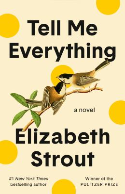 Tell me everything : a novel cover image