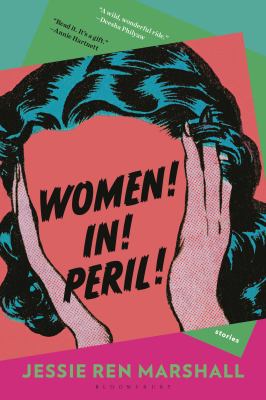 Women! In! Peril! : stories cover image