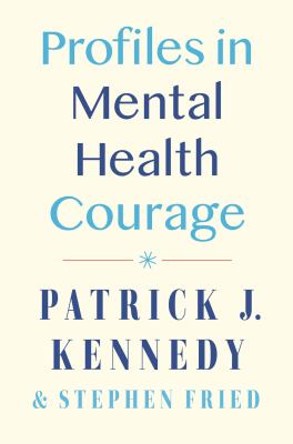 Profiles in mental health courage cover image