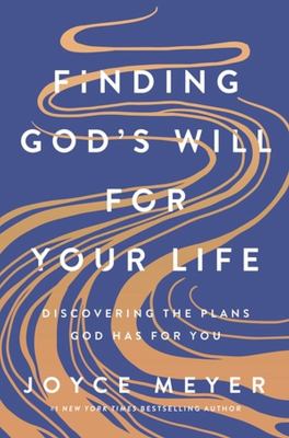 Finding God's will for your life : discovering the plans God has for you  cover image cdn