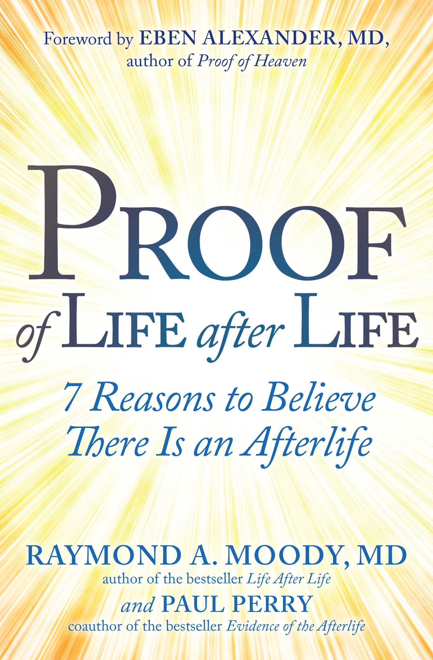 Proof of Life after Life 7 Reasons to Believe There Is an Afterlife cover image cdn