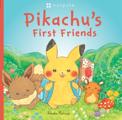Pikachu's first friends : little yellow ears bounce up and down, swaying to and fro in the gentle waves... cover image