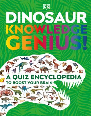 Dinosaur knowledge genius! cover image
