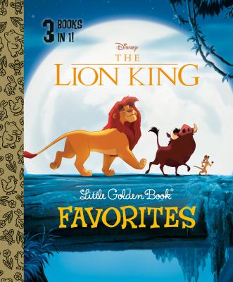 The lion king : Little Golden Book favorites cover image