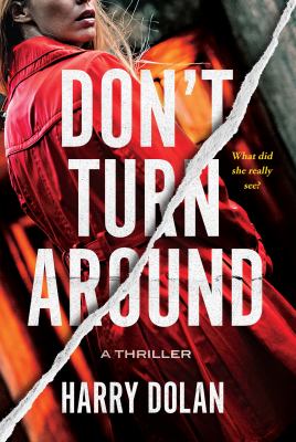 Don't turn around : a thriller  cover image cdn
