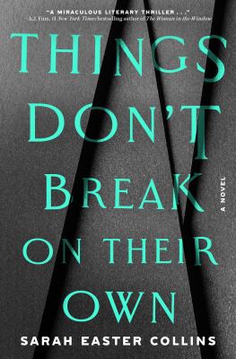 Things Don't Break on Their Own cover image