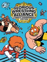 Glorious Wrestling Alliance. Ultimate Championship Edition cover image cdn
