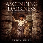 Ascending Darkness cover image cdn