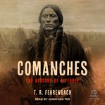 Comanches : The History of a People cover image cdn