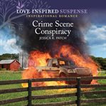 Crime Scene Conspiracy : Texas Crime Scene Cleaners cover image cdn