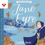 Jane Eyre : Complete Brontë Sisters Children's Collection cover image cdn