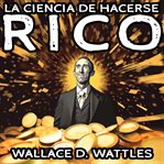La Ciencia de Hacerse Rico cover image cdn