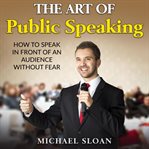 The Art of Public Speaking cover image cdn