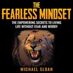 The Fearless Mindset cover image cdn