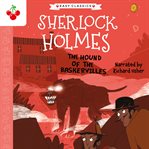 The Hound of the Baskervilles : Sherlock Holmes Children's Collection cover image cdn