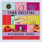 Tomb Sweeping : Stories cover image cdn