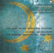 Der mond in der deutschen dichtung : Dichter und weltraum von Andreas Gryphius bis Jean Paul cover image cdn