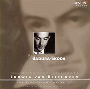 Beethoven, L. Van : Piano Concertos Nos. 1-5 (badura-Skoda, Vienna State Opera Orchestra, Scherche... cover image cdn