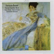 Busoni : Clarinet Chamber Music cover image cdn