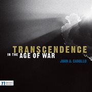 Carollo : Transcendence In The Age Of War, Saggese Guitar Suite, String Quintet No. 1, Fear Of Ang... cover image cdn