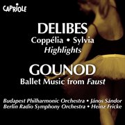 Coppelia : Sylvia ; Ballet music from Faust cover image cdn