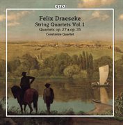 Draeseke : String Quartets, Vol. 1 cover image cdn