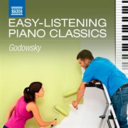 Easy-Listening Piano Classics : Godowsky cover image cdn