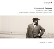 Hommage À Debussy : Works For Piano Cd 3 cover image cdn