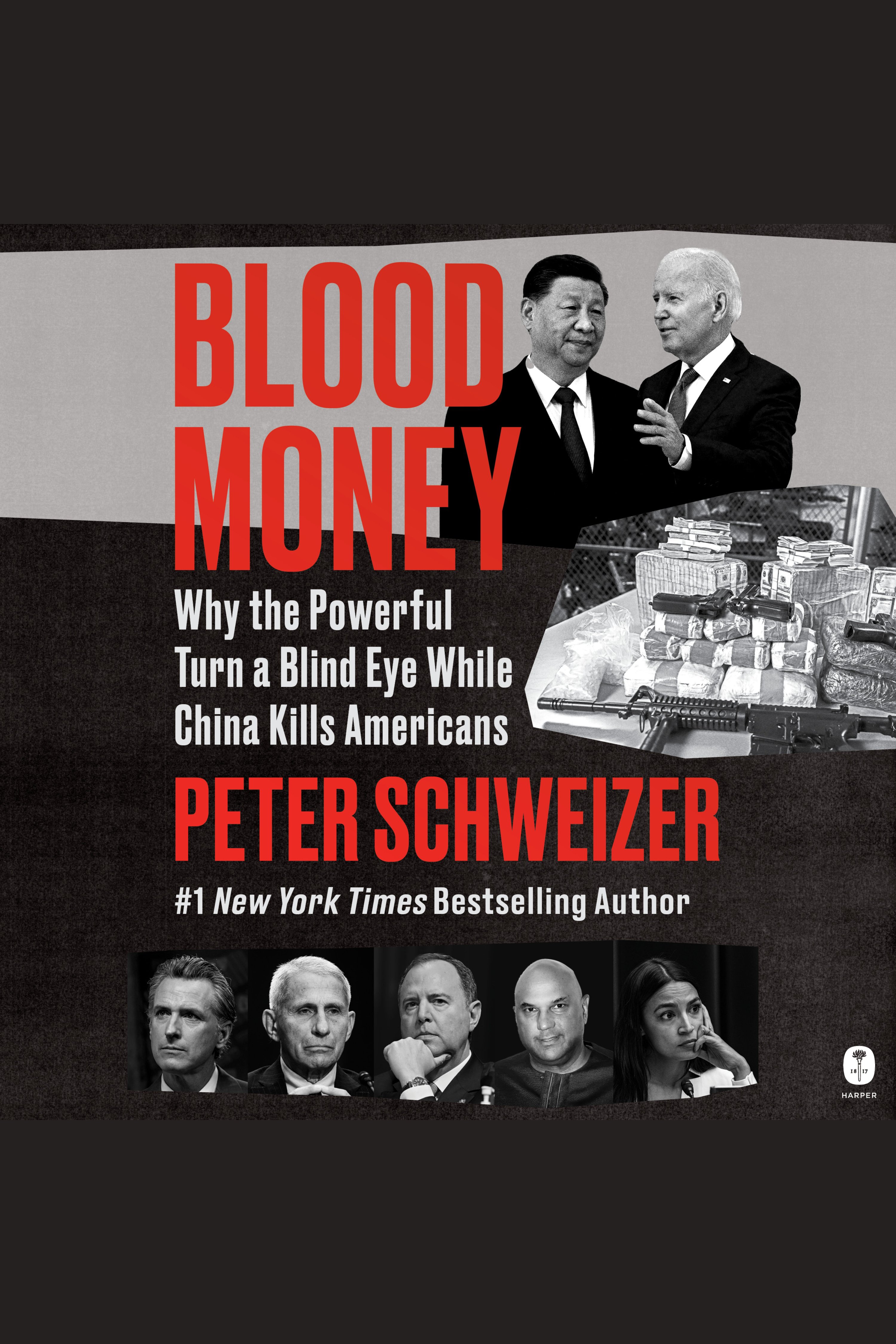 Blood Money why the Powerful Turn a Blind Eye While China Kills Americans cover image cdn
