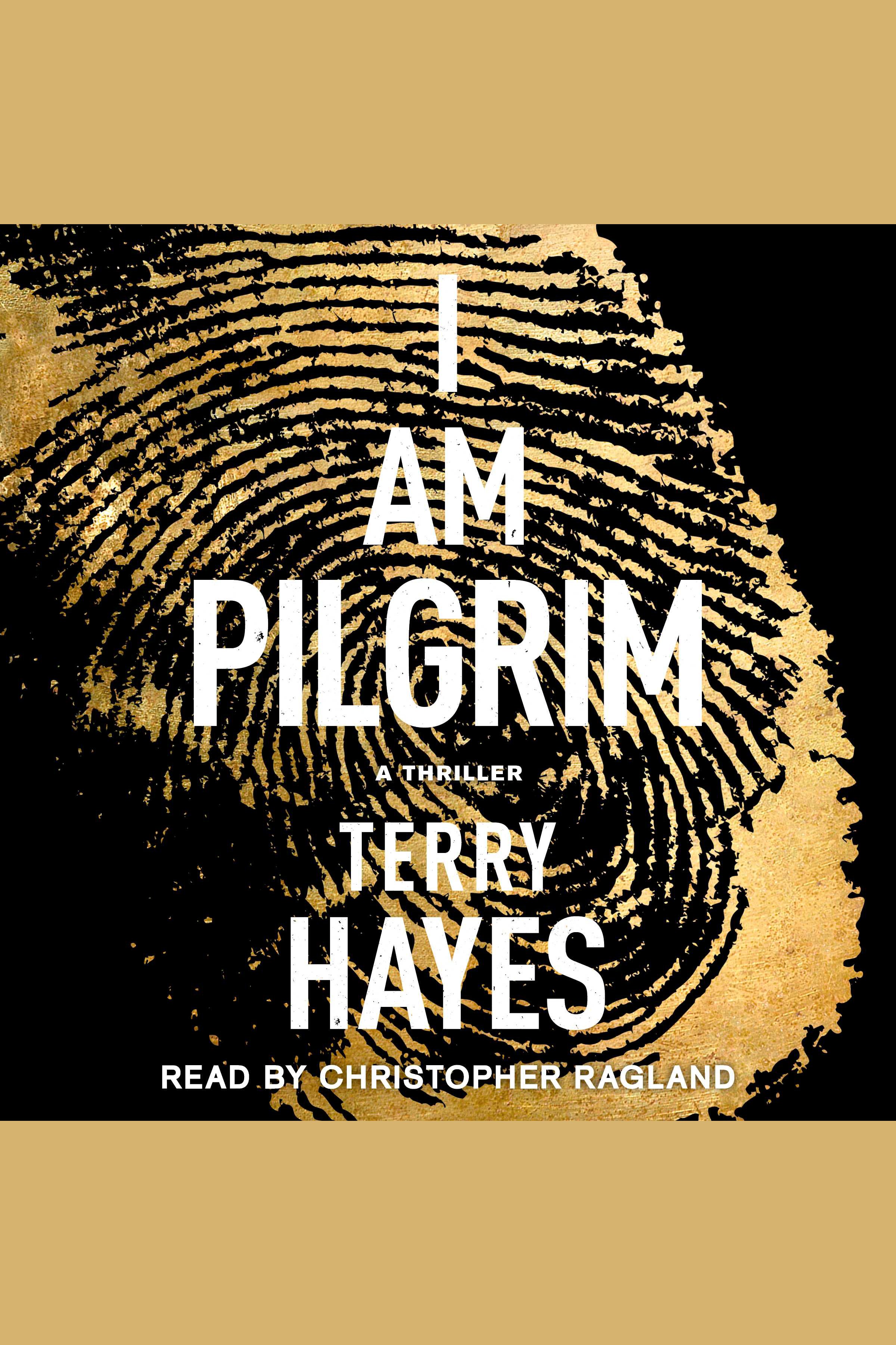 I Am Pilgrim A Thriller cover image cdn