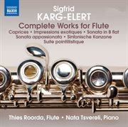 Karg-Elert : Complete Works For Flute cover image cdn