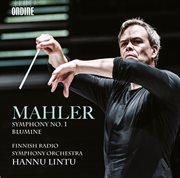 Mahler : Symphony No. 1 In D Major & Blumine cover image cdn