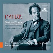 Mahler : Welt Und Traum cover image cdn