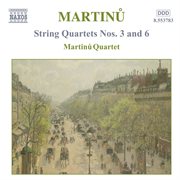 Martinu : String Quartets Nos. 3 And 6 cover image cdn
