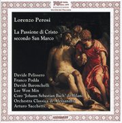 Perosi : La Passione Di Cristo Secondo San Marco cover image cdn