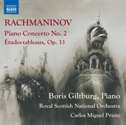 Rachmaninov : Piano Concerto No. 2 In C Minor, Op. 18 & Études-Tableaux, Op. 33 cover image cdn