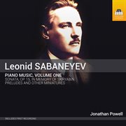 Sabaneyev : Piano Music, Vol. 1 cover image cdn