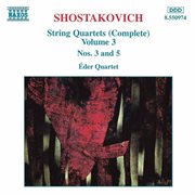Shostakovich : String Quartets Nos. 3 And 5 cover image cdn