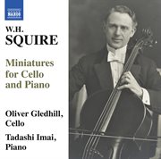 Squire : Miniatures For Cello & Piano cover image cdn