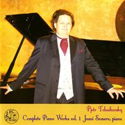 Tchaikovsky : Complete Piano Works, Vol. 1 cover image cdn
