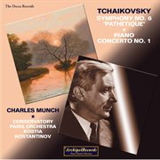 Tchaikovsky : Symphony No. 6 In B Minor, Op. 74, Th 30 "Pathétique" & Piano Concerto No. 1 In B-... cover image cdn