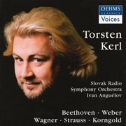 Vocal Recital : Kerl, Torsten. Beethoven / Weber, C. / Wagner / Strauss, R. / Korngold cover image cdn