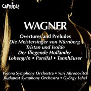 Wagner, R. : Overtures And Preludes cover image cdn