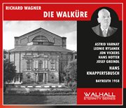Wagner : Die Walküre, Wwv 86b (live Recordings 1958) cover image cdn