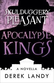 Apocalypse kings. Skulduggery pleasant cover image cdn