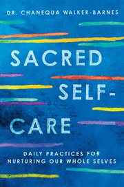 Sacred Self-Care : A 40-Day Devotional cover image cdn