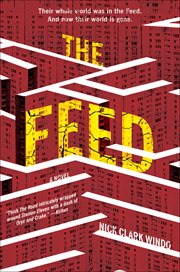 The Feed : A Novel cover image cdn