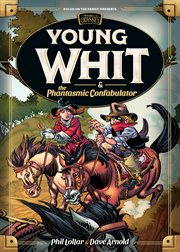Young Whit and the Phantasmic Confabulator cover image cdn